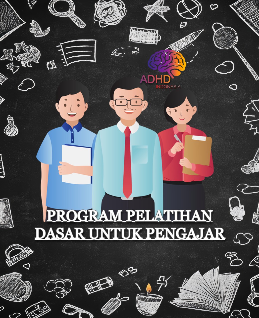 Pelatihan Dasar Pengajar ADHD Indonesia Kabupaten Kutai Kartanegara